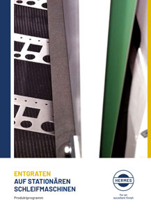 Titelfoto Hermes Programmprospekt Entgraten auf stationären Schleifmaschinen