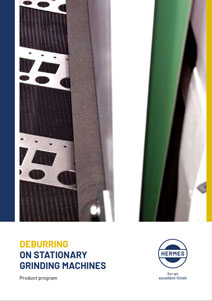 Cover photo Hermes brochure Product Programm for deburring on stationary grinding machines